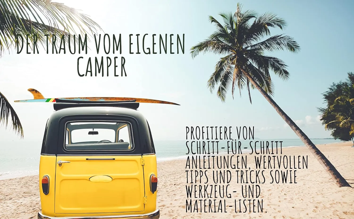 Der Traum vom eigenen Camper - Image 5